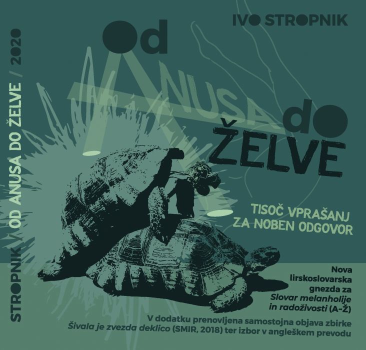 Ivo Stropnik - Od anusa do želve