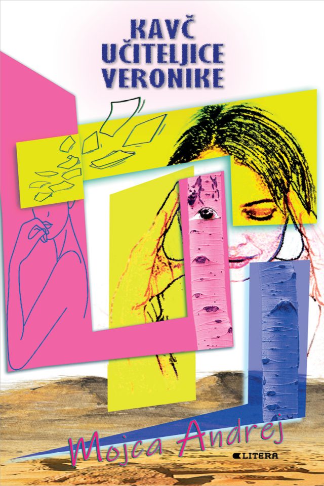 Mojca Andrej - Kavč učiteljice Veronike (Litera, 2022)
