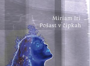 Miriam Iri - Pošast v čipkah (Litera, 2023)