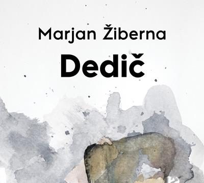 Marjan Žiberna - Dedič (Litera, 2021)