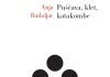 Anja Radaljac - Puščava, klet, katakombe (Litera, 2016)