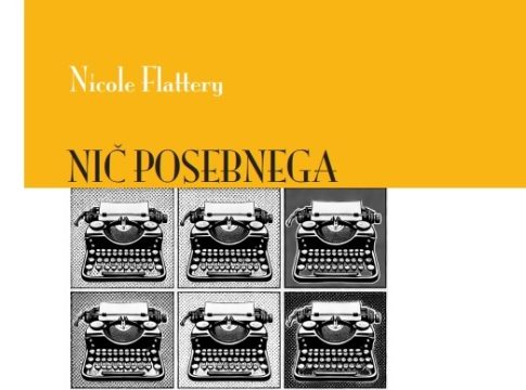 Nicole Flattery - Nič posebnega (Litera, 2025)