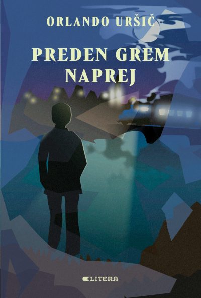Orlando Uršič - Preden grem naprej (Litera, 2025) Orlando Uršič - Preden grem naprej (Litera, 2025)
