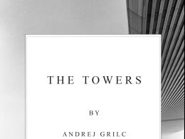 The Towers (tri pesmi) Andrej Grilc - The Towers (Open Ends Press, 2026)