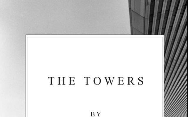 The Towers (tri pesmi) Andrej Grilc - The Towers (Open Ends Press, 2026)