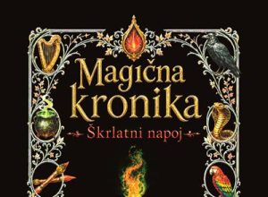 Alja Bulič - Magična kronika: Škrlatni napoj (Litera, 2026)