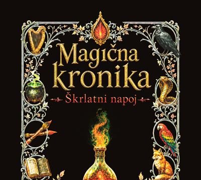 Magična kronika: Škrlatni napoj (odlomek) Alja Bulič - Magična kronika: Škrlatni napoj (Litera, 2026)